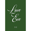 Love Eve - Paperback