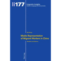 Media Representation of Migrant Workers in China: Identities and Stances - Paperback