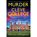 Murder at Cleve College: A completely gripping and unputdownable cozy mystery novel - Paperback