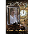 A Curse of Time and Vengeance - Paperback