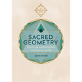 Sacred Geometry (Conscious Guides): How to Use Cosmic Patterns to Power Up Your Life - Paperback