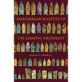 Paleoindian Societies of the Coastal Southeast - Paperback