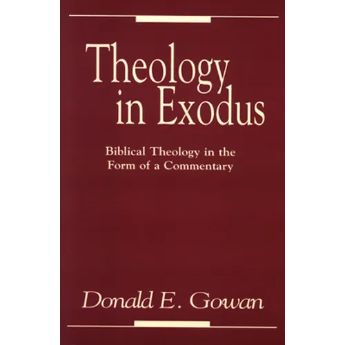 Theology in Exodus - Paperback