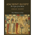 Ancient Egypt: The Light of the World [Two Volumes In One] - Paperback