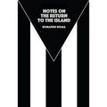 Notes on the Return to the Island - Paperback