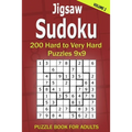 Jigsaw Sudoku Puzzle Book for Adults: 200 Hard to Very Hard Puzzles 9x9 (Volume2) - Paperback
