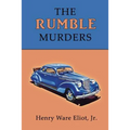 The Rumble Murders: A Golden-Age Mystery Reprint - Paperback