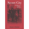 Secret City: The Hidden Jews of Warsaw, 1940-1945 - Paperback