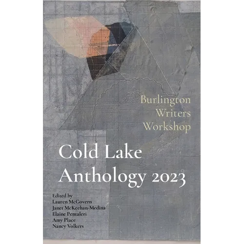 Cold Lake Anthology 2023 - Paperback