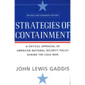 Strategies of Containment: A Critical Appraisal of American National Security Policy During the Cold War - Paperback