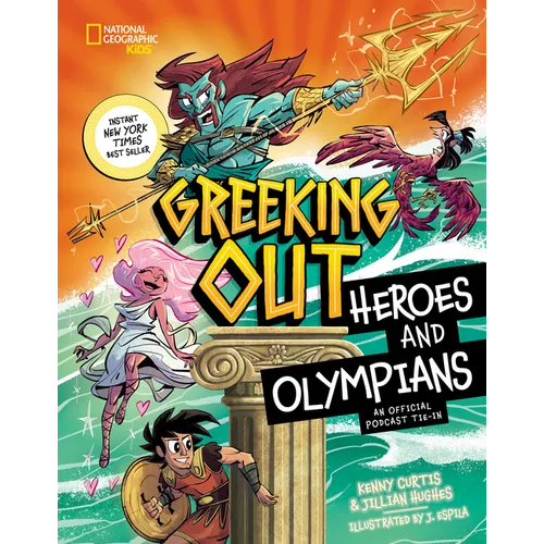 Greeking Out Heroes and Olympians - Hardcover