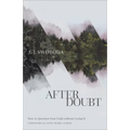 After Doubt - Hardcover