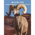 Wildlife Management and Conservation: Contemporary Principles and Practices - Hardcover