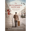 The Dutchman's Suitcase: A young man's story of wartime forced labour in Nazi Germany - Paperback
