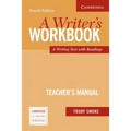 A Writer's Workbook Teacher's Manual: An Interactive Writing Text - Paperback