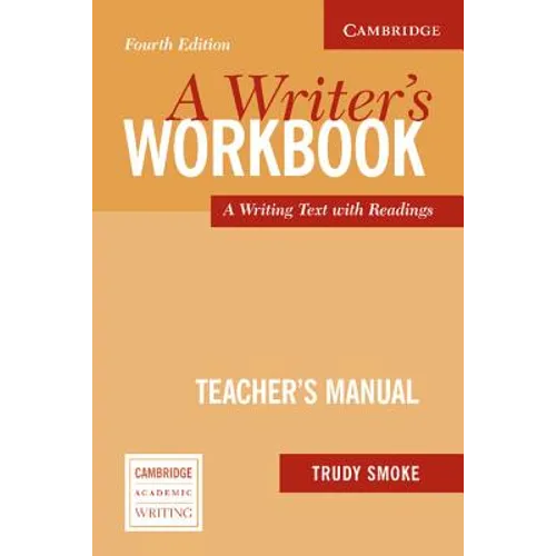 A Writer's Workbook Teacher's Manual: An Interactive Writing Text - Paperback