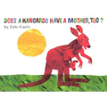 Does a Kangaroo Have a Mother, Too? Board Book - Board Book