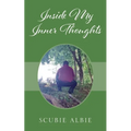Inside My Inner Thoughts - Paperback