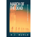 March of the Dead: Mountain Warriors Book 3 - Paperback
