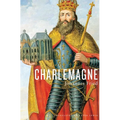 Charlemagne - Hardcover