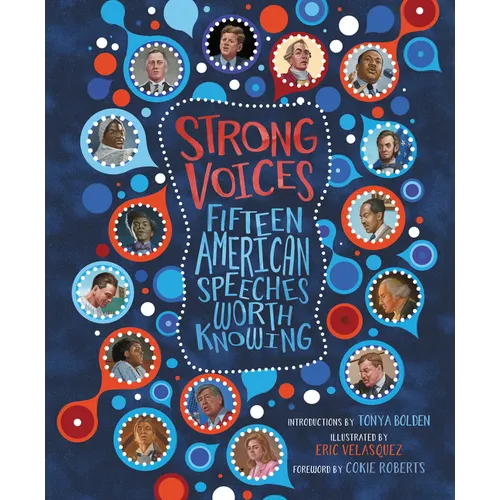 Strong Voices: Fifteen American Speeches Worth Knowing - Hardcover