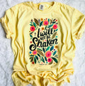 I will not be shaken - Comfort Color Tee