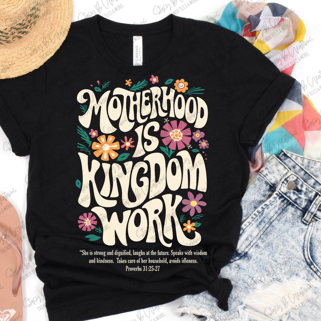 Motherhood is Kingdom work