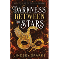 Darkness Between the Stars: An Egyptian Mythology Time Travel Romance - Paperback