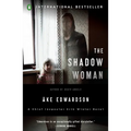 The Shadow Woman: The Shadow Woman: A Chief Inspector Erik Winter Novel - Paperback