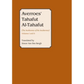 Averroes' Tahafut Al-Tahafut: (The Incoherence of the Incoherence) - Paperback