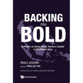 Backing the Bold - Hardcover