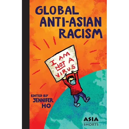 Global Anti-Asian Racism - Paperback