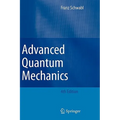 Advanced Quantum Mechanics - Hardcover