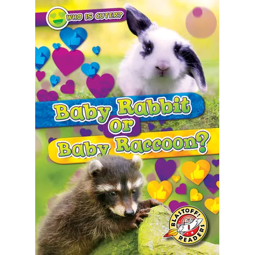 Baby Rabbit or Baby Raccoon? - Library Binding