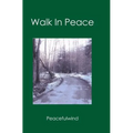 Walk in Peace - Paperback