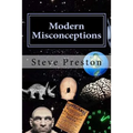 Modern Misconceptions - Paperback