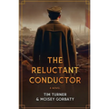 The Reluctant Conductor - Paperback