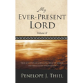 My Ever-Present Lord, Vol. II - Paperback