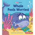 Whale Feels Worried - Paperback