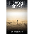 The Worth of One - Paperback