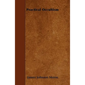 Practical Occultism - Paperback