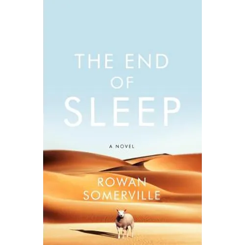 The End of Sleep - Paperback