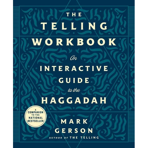 The Telling Workbook: An Interactive Guide to the Haggadah - Paperback