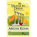 Death By Design: A Josiah Reynolds Mystery 9 - Paperback