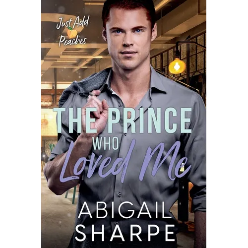 The Prince Who Loved Me - Paperback