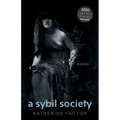 A Sybil Society: Poems - Paperback