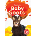 Baby Goats - Library Binding