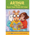 Arthur and the Scare-Your-Pants-Off Club: An Arthur Chapter Book - Paperback