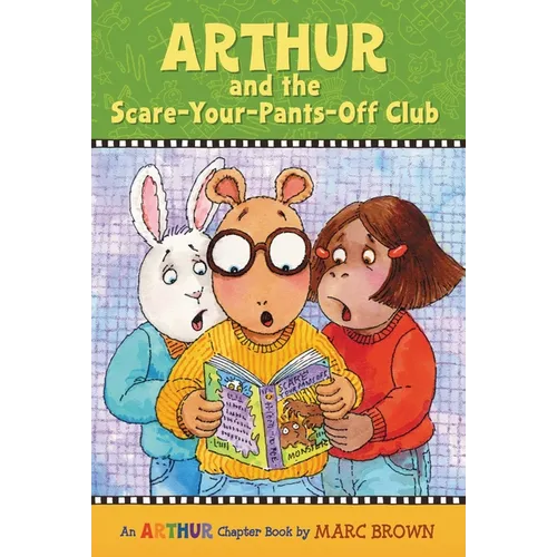 Arthur and the Scare-Your-Pants-Off Club: An Arthur Chapter Book - Paperback