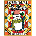 Stained Glass Christmas Coloring Book: Relaxing Coloring Pages of Christmas Symbols, Winter Scenes, Landscapes and more for Adults and Children - Paperback